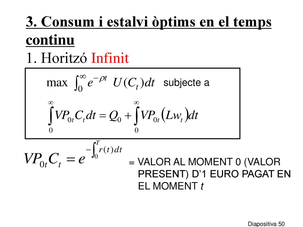 3. Consum i estalvi òptims en el temps continu 1. Horitzó Infinit