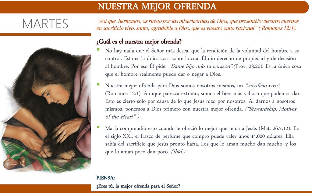NUESTRA MEJOR OFRENDA ¿Cuál es el nuestra mejor ofrenda