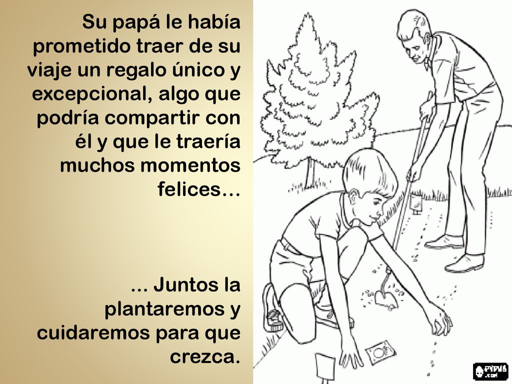Su papá le había prometido traer de su viaje un regalo único y excepcional, algo que podría compartir con él y que le traería muchos momentos felices…