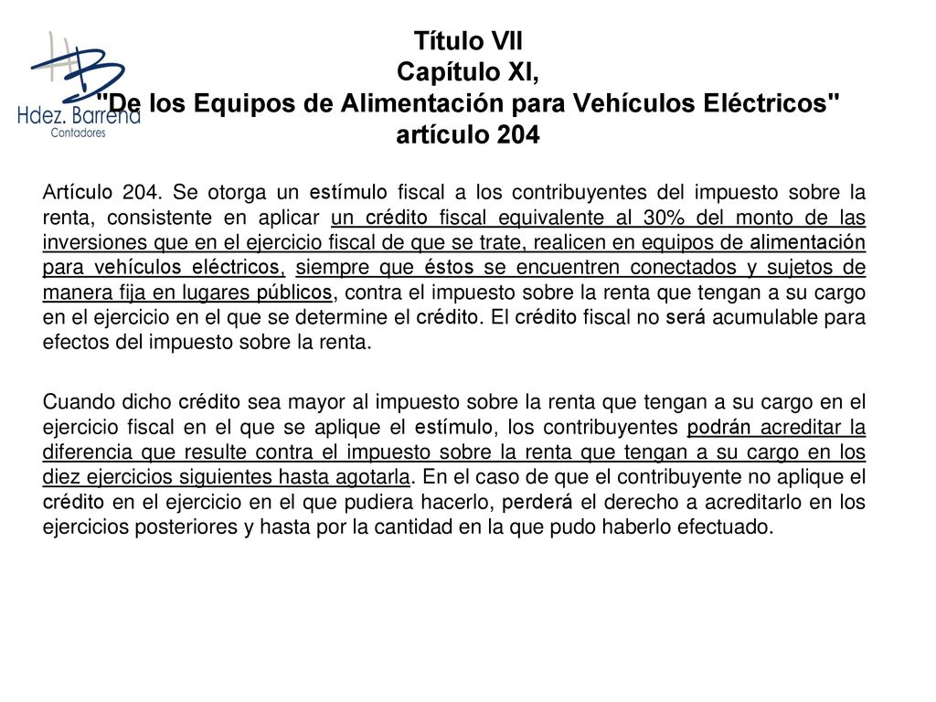 Título VII Capítulo XI, De los Equipos de Alimentación para Vehículos Eléctricos artículo 204