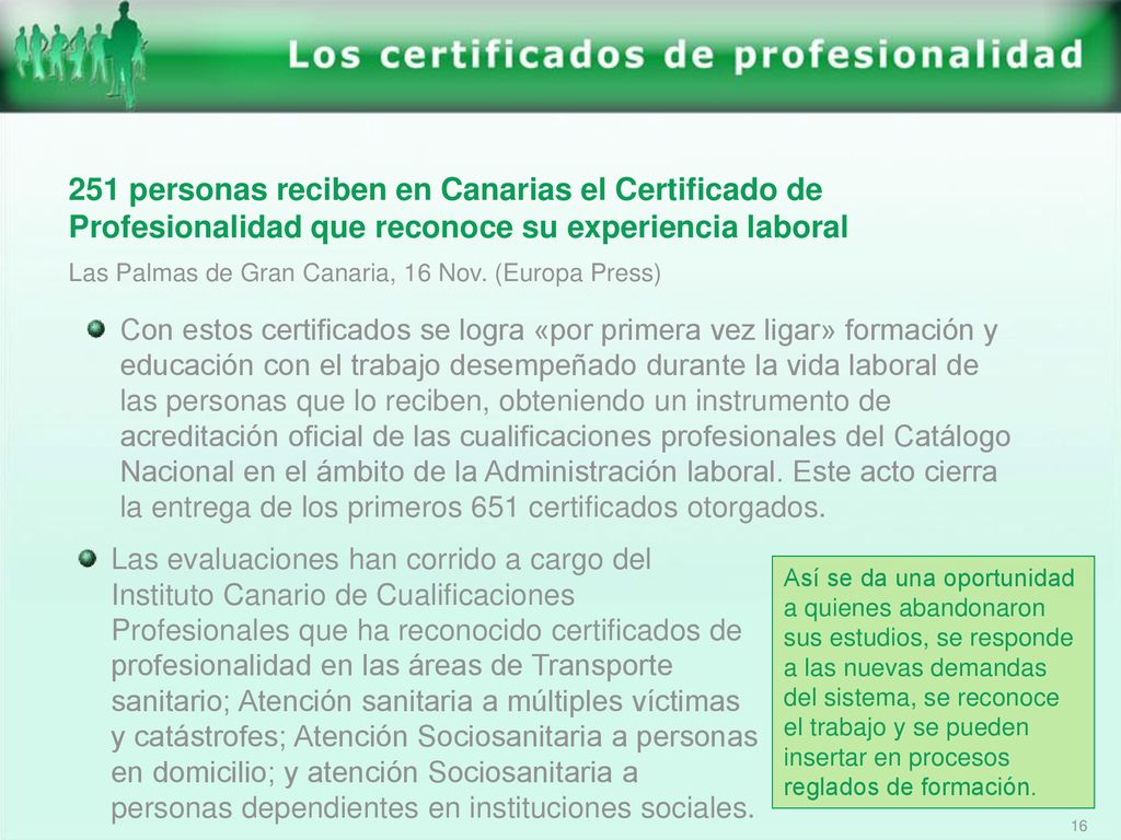 251 personas reciben en Canarias el Certificado de Profesionalidad que reconoce su experiencia laboral