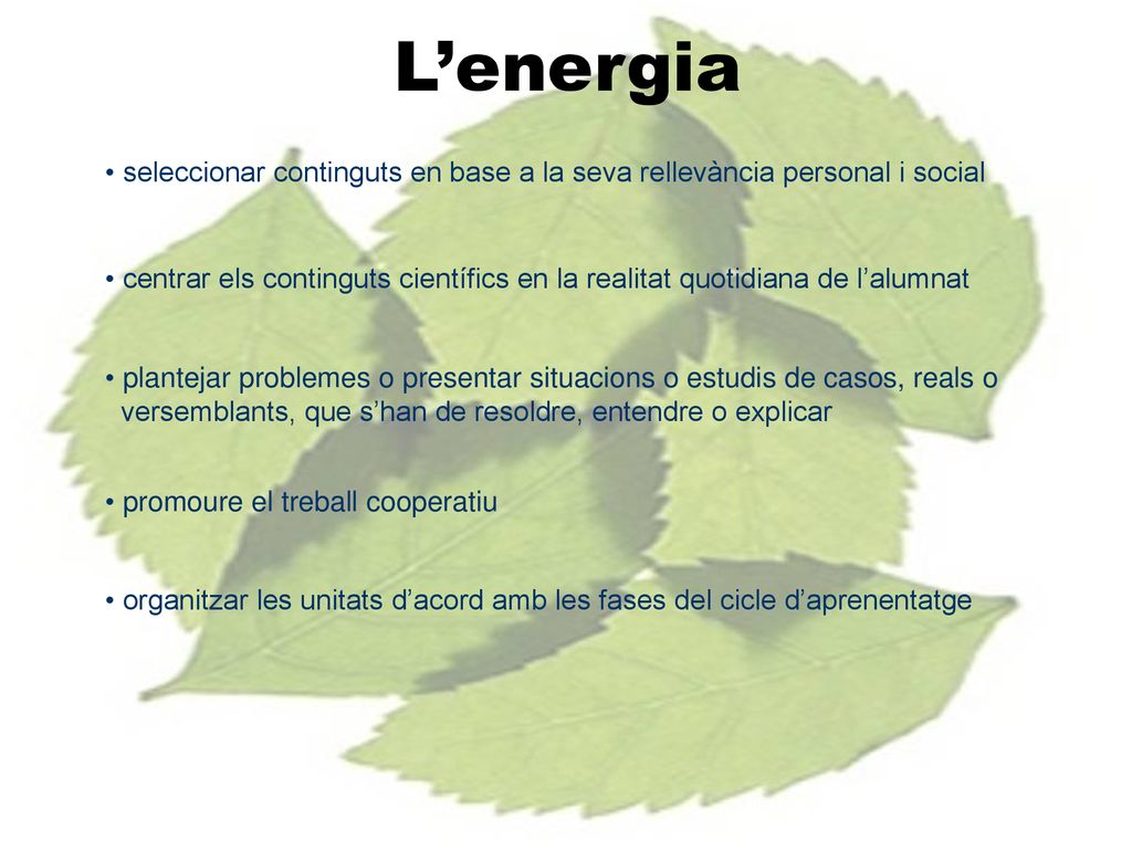 L’energia seleccionar continguts en base a la seva rellevància personal i social.