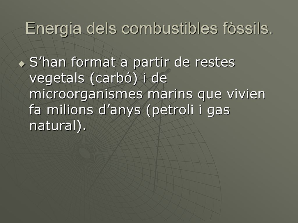 Energia dels combustibles fòssils.