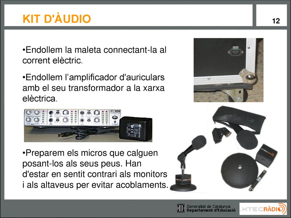 Endollem la maleta connectant-la al corrent elèctric.