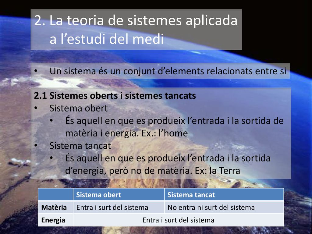 2. La teoria de sistemes aplicada a l’estudi del medi