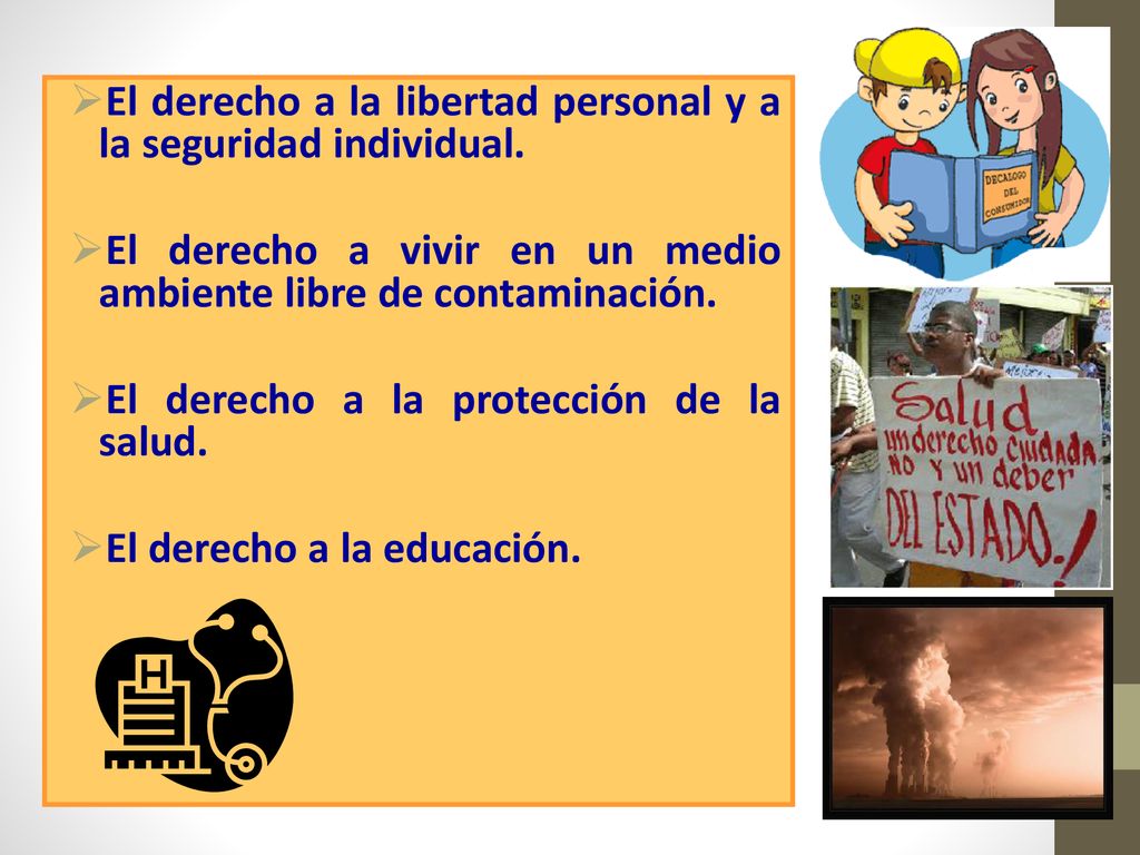 El derecho a la libertad personal y a la seguridad individual.