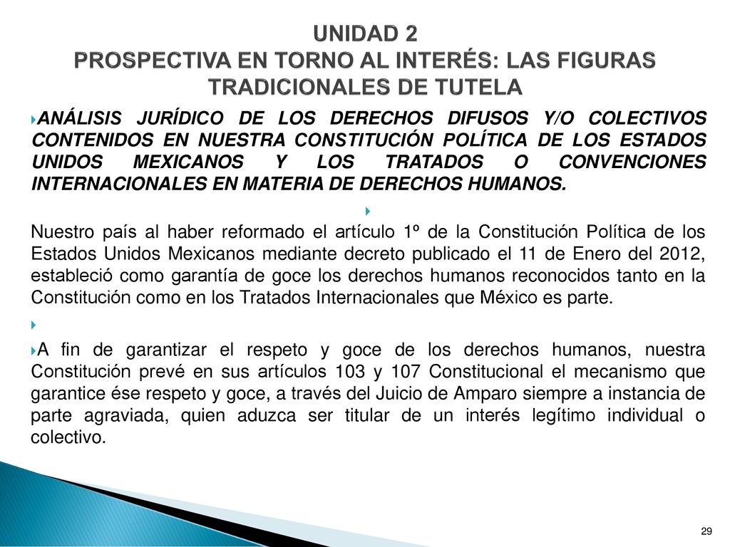 UNIDAD 2 PROSPECTIVA EN TORNO AL INTERÉS: LAS FIGURAS TRADICIONALES DE TUTELA