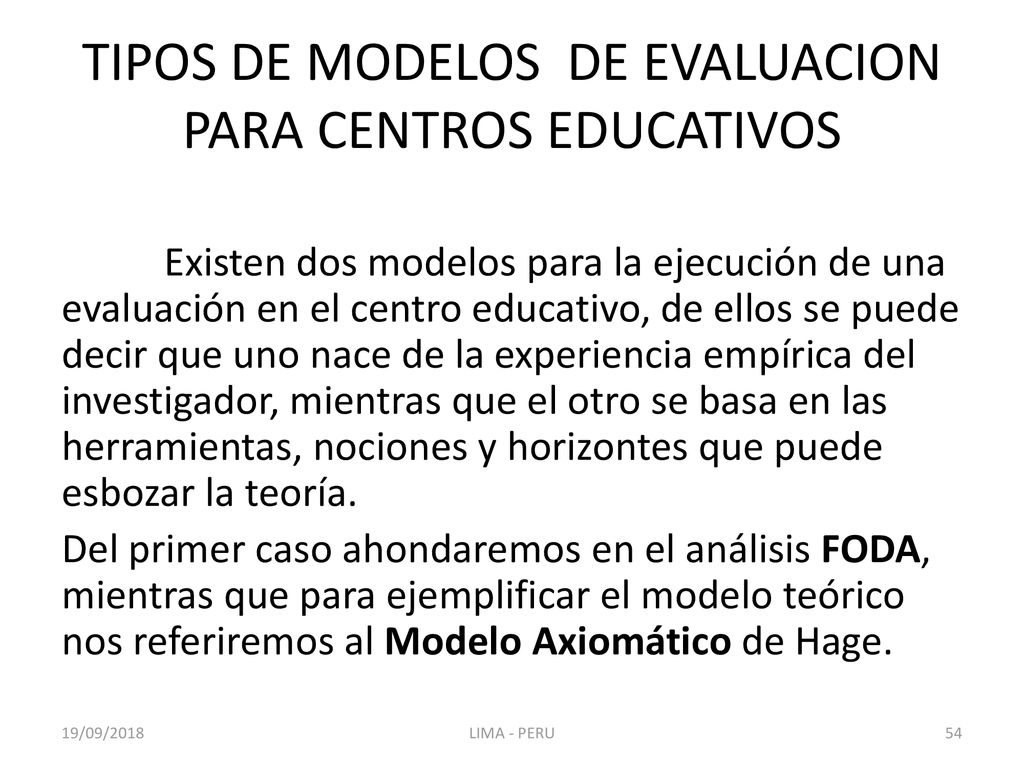 TIPOS DE MODELOS DE EVALUACION PARA CENTROS EDUCATIVOS