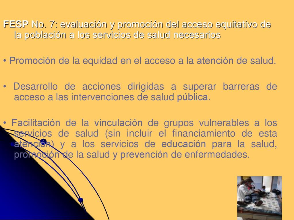 FESP No. 7: evaluación y promoción del acceso equitativo de la población a los servicios de salud necesarios
