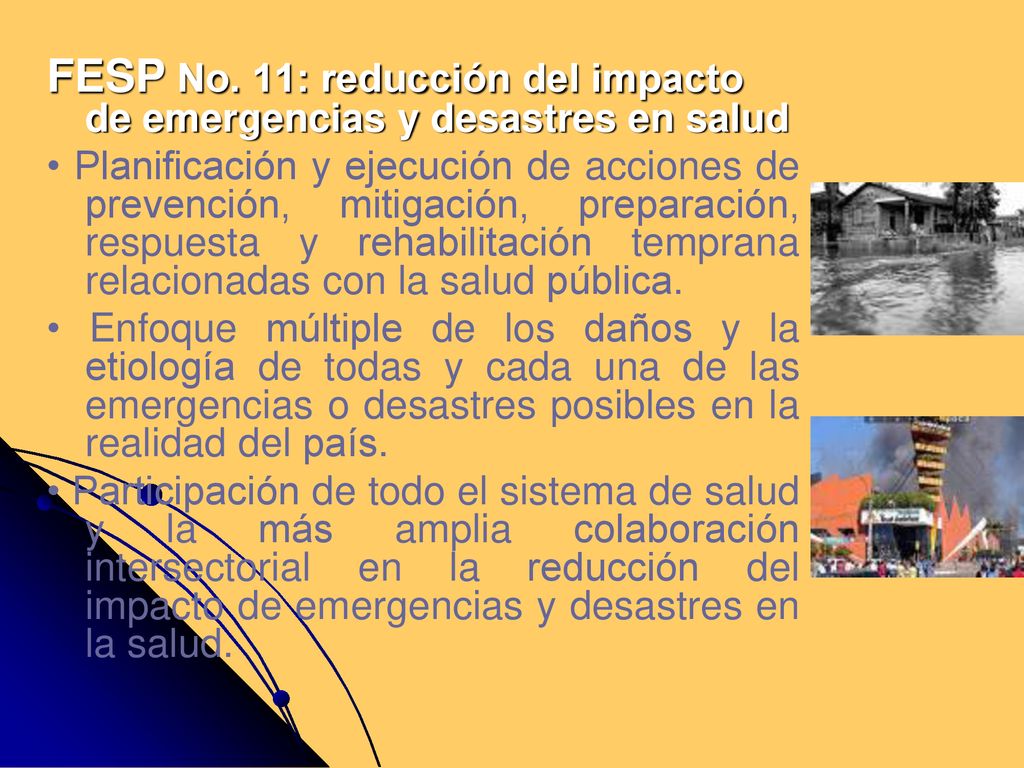 FESP No. 11: reducción del impacto de emergencias y desastres en salud