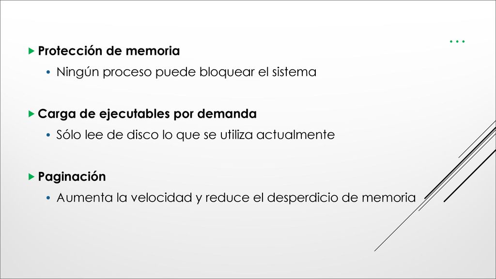 … Protección de memoria Ningún proceso puede bloquear el sistema
