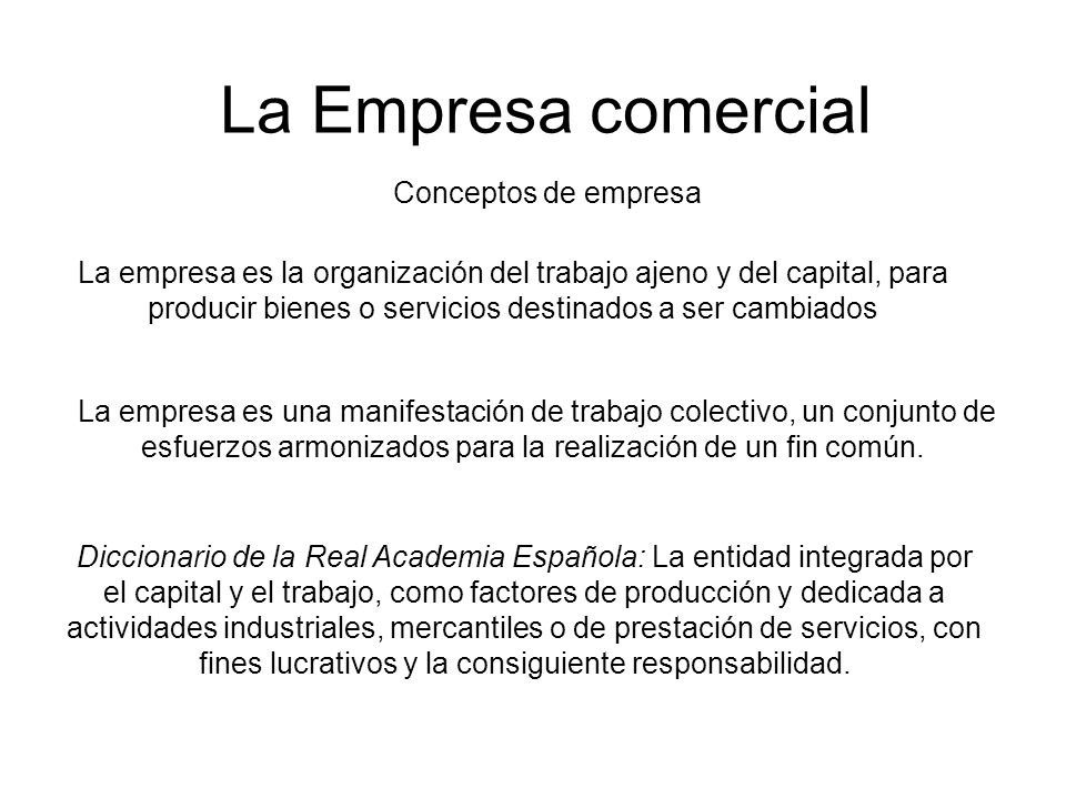 La Empresa comercial Conceptos de empresa