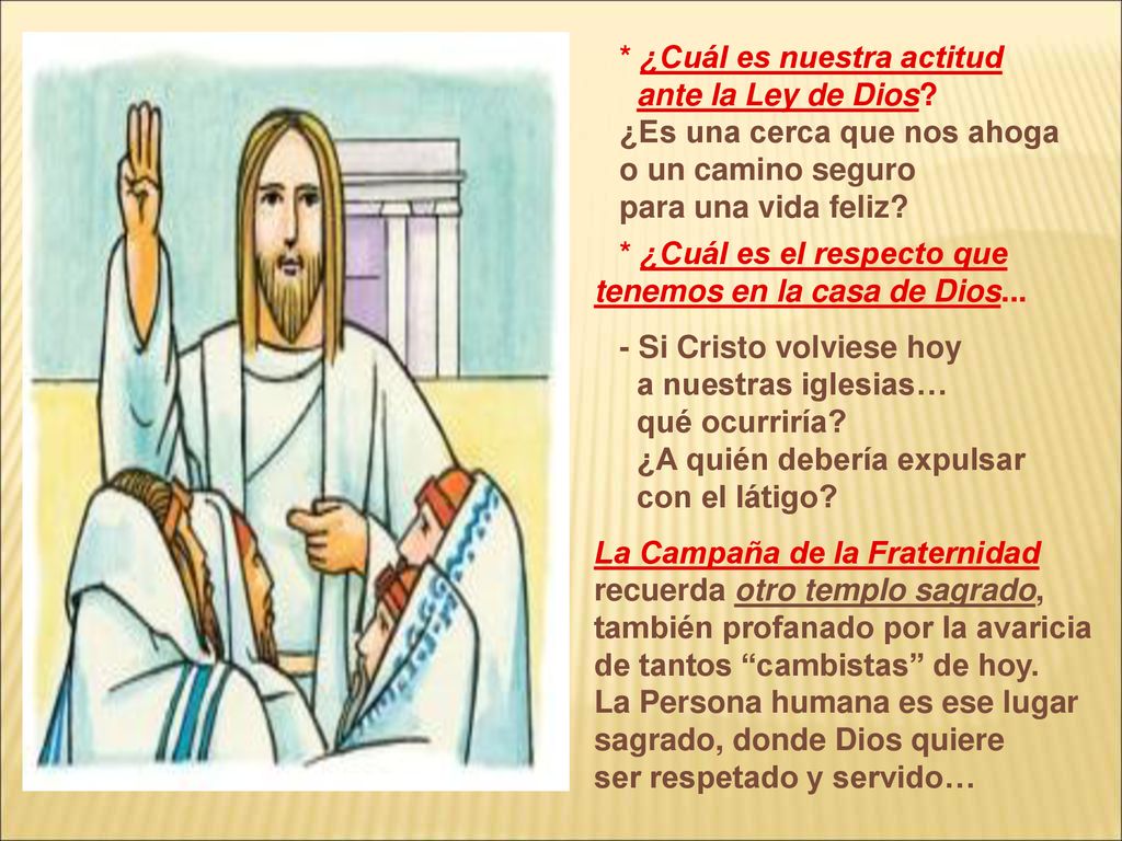 * ¿Cuál es nuestra actitud ante la Ley de Dios