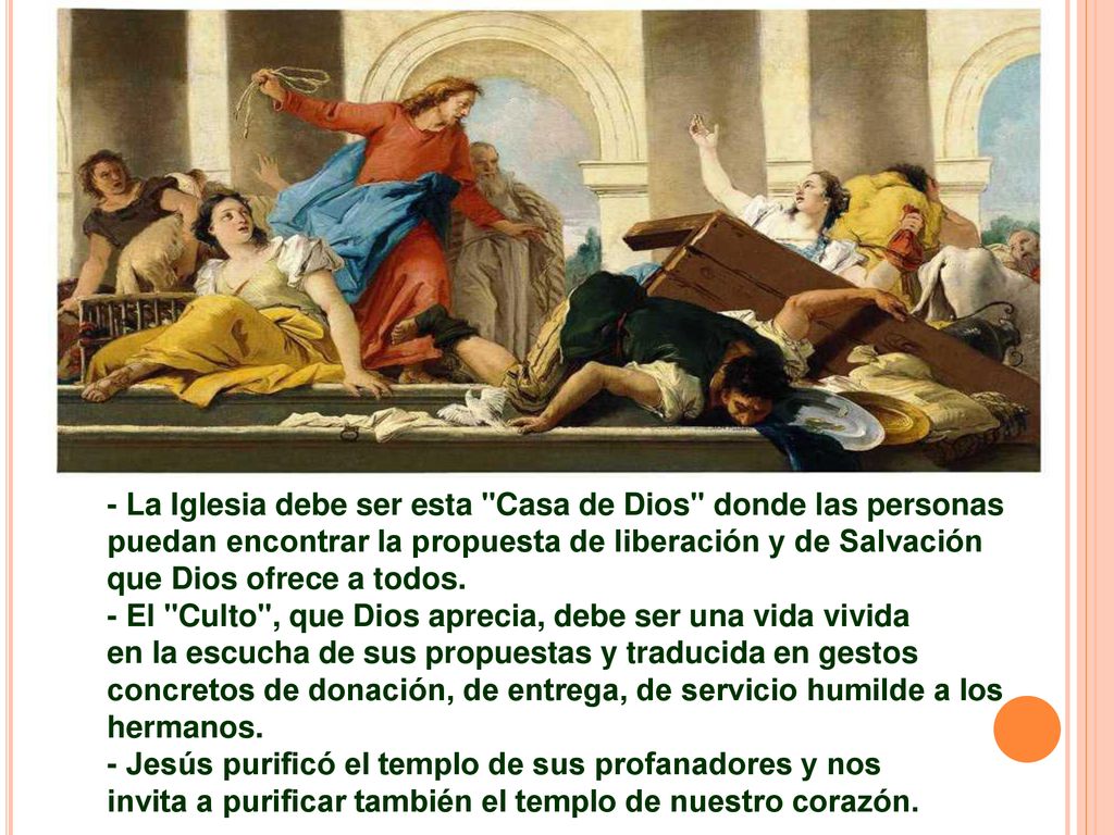 - La Iglesia debe ser esta Casa de Dios donde las personas