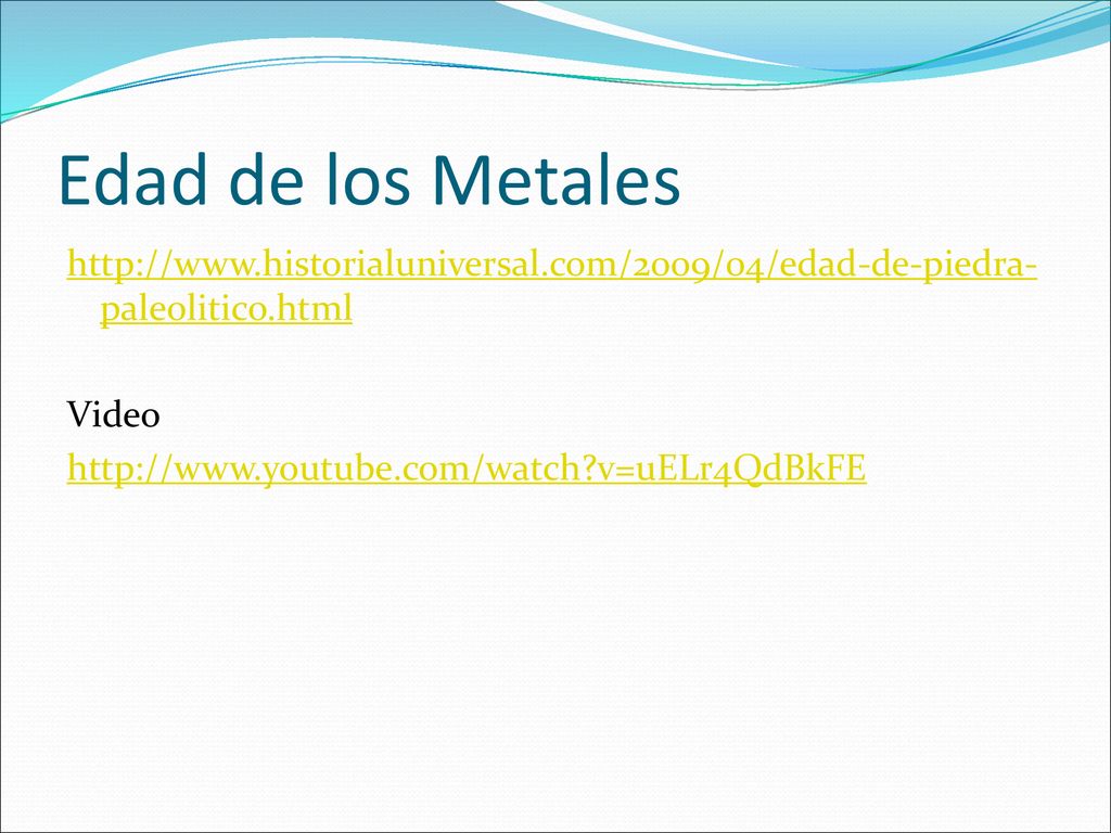 Edad de los Metales   Video   v=uELr4QdBkFE
