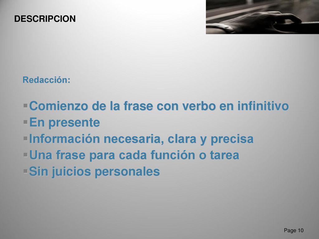 Comienzo de la frase con verbo en infinitivo En presente