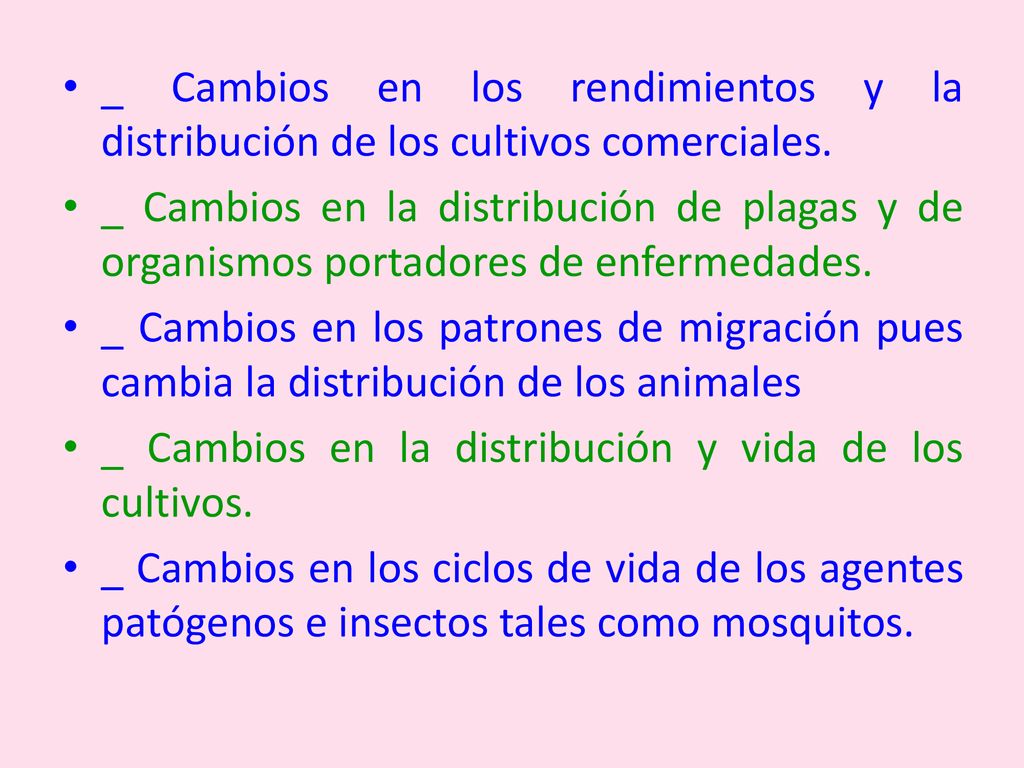 _ Cambios en los rendimientos y la distribución de los cultivos comerciales.