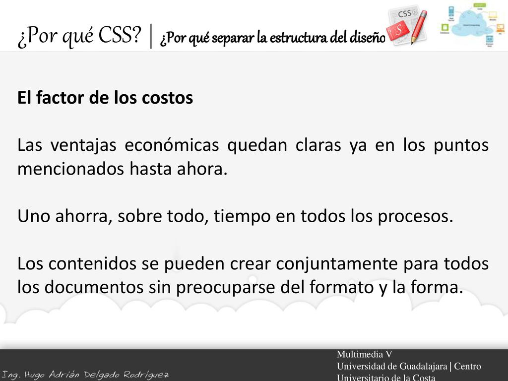¿Por qué CSS | ¿Por qué separar la estructura del diseño
