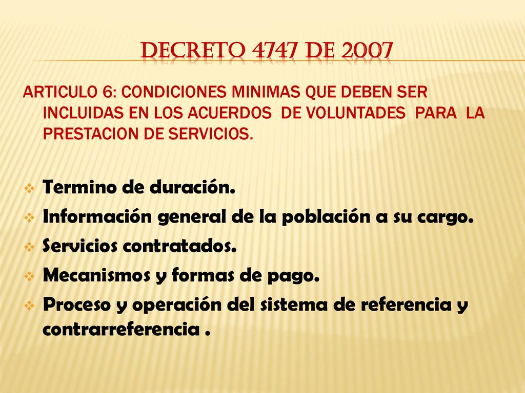 Información general de la población a su cargo. Servicios contratados.