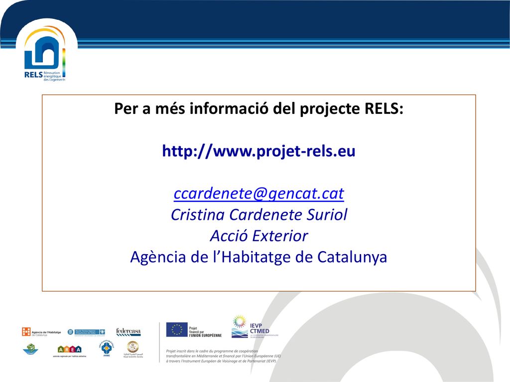 Per a més informació del projecte RELS:   projet-rels. eu