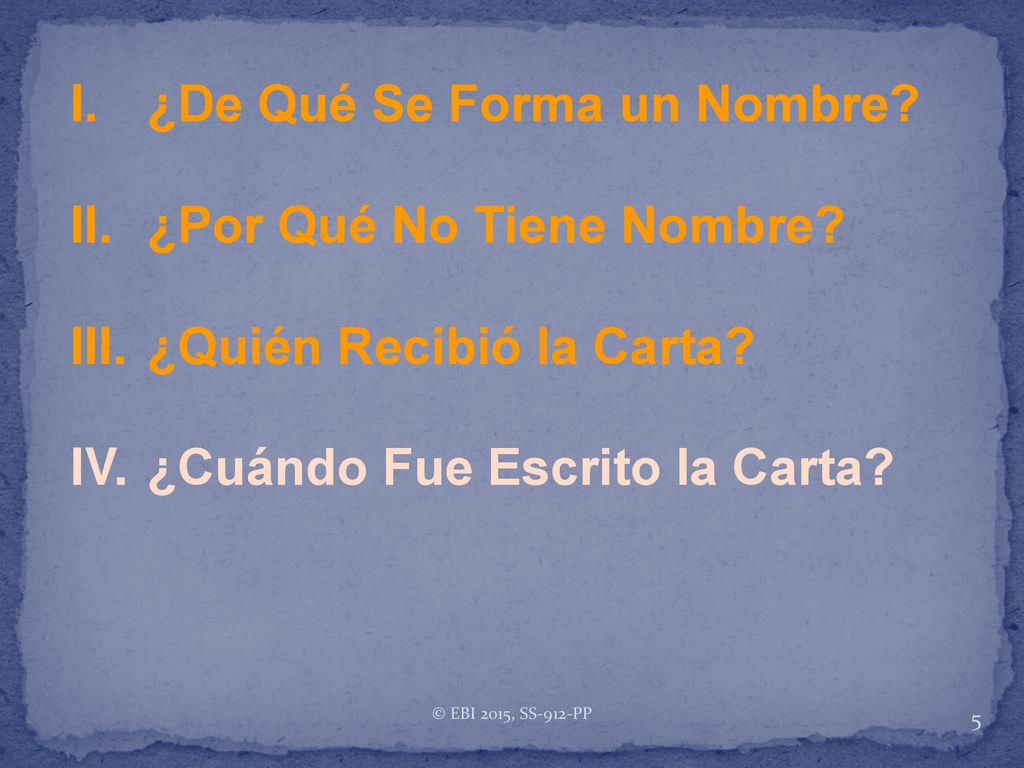 I. ¿De Qué Se Forma un Nombre II. ¿Por Qué No Tiene Nombre