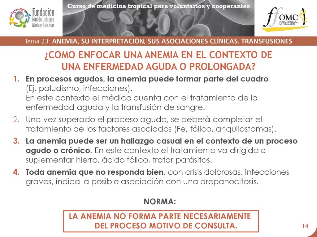 ¿COMO ENFOCAR UNA ANEMIA EN EL CONTEXTO DE UNA ENFERMEDAD AGUDA O PROLONGADA