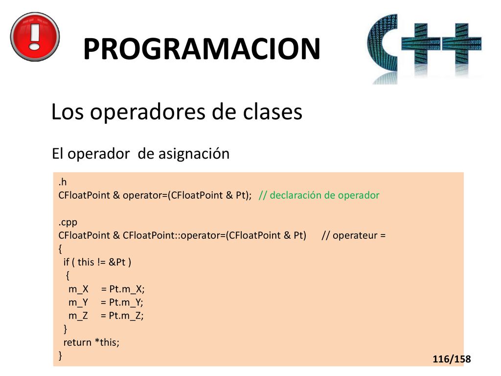 PROGRAMACION Los operadores de clases El operador de asignación .h