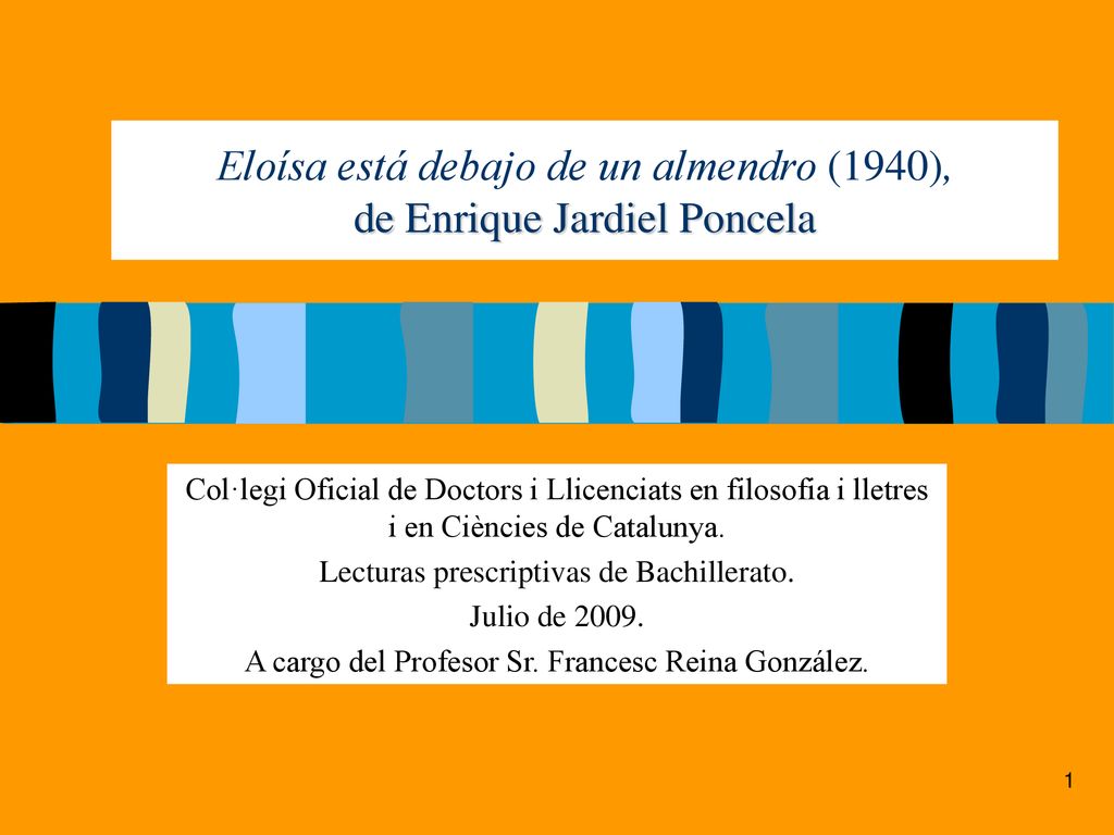 Eloísa está debajo de un almendro (1940), de Enrique Jardiel Poncela