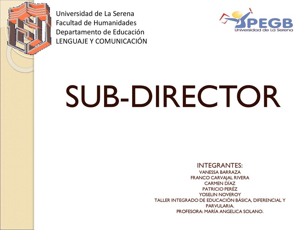 Universidad de La Serena Facultad de Humanidades Departamento de Educación LENGUAJE Y COMUNICACIÓN