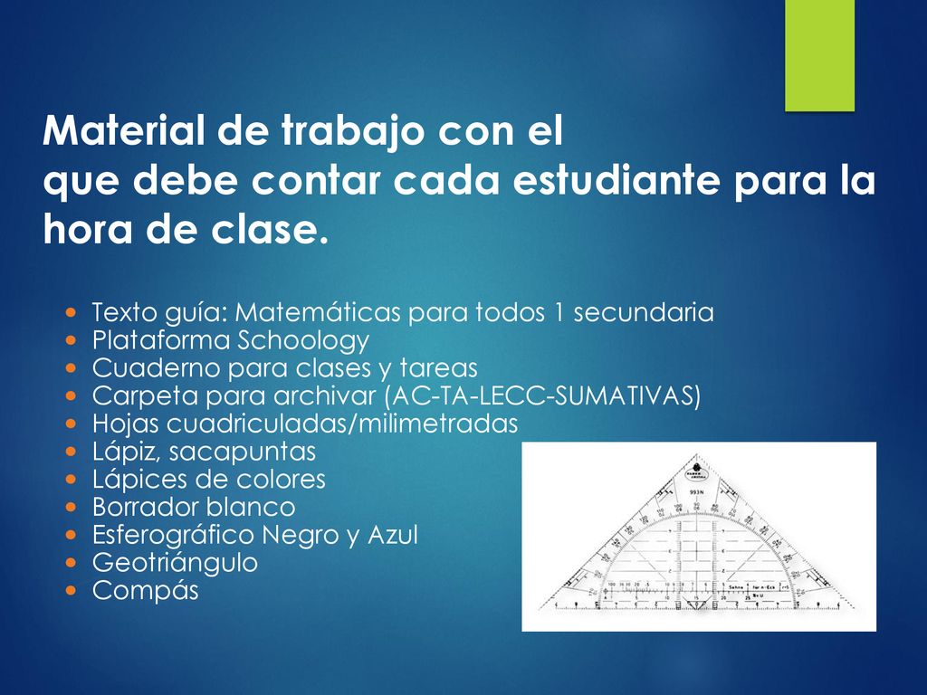 Material de trabajo con el que debe contar cada estudiante para la hora de clase.