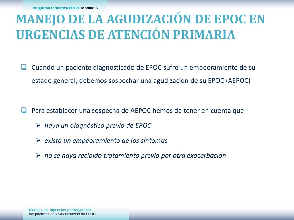 MANEJO DE LA AGUDIZACIÓN DE EPOC EN URGENCIAS DE ATENCIÓN PRIMARIA