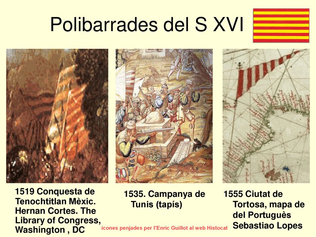 Polibarrades del S XVI 1519 Conquesta de Tenochtitlan Mèxic. Hernan Cortes. The Library of Congress, Washington , DC.