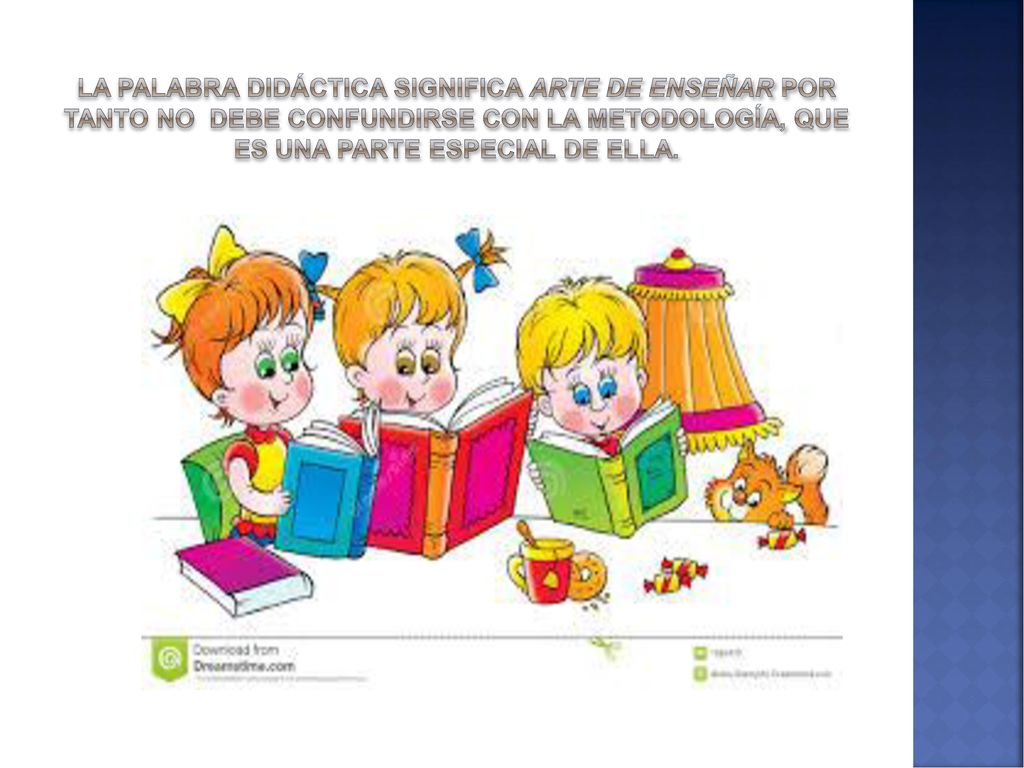 La palabra didáctica significa arte de enseñar por tanto no debe confundirse con la metodología, que es una parte especial de ella.