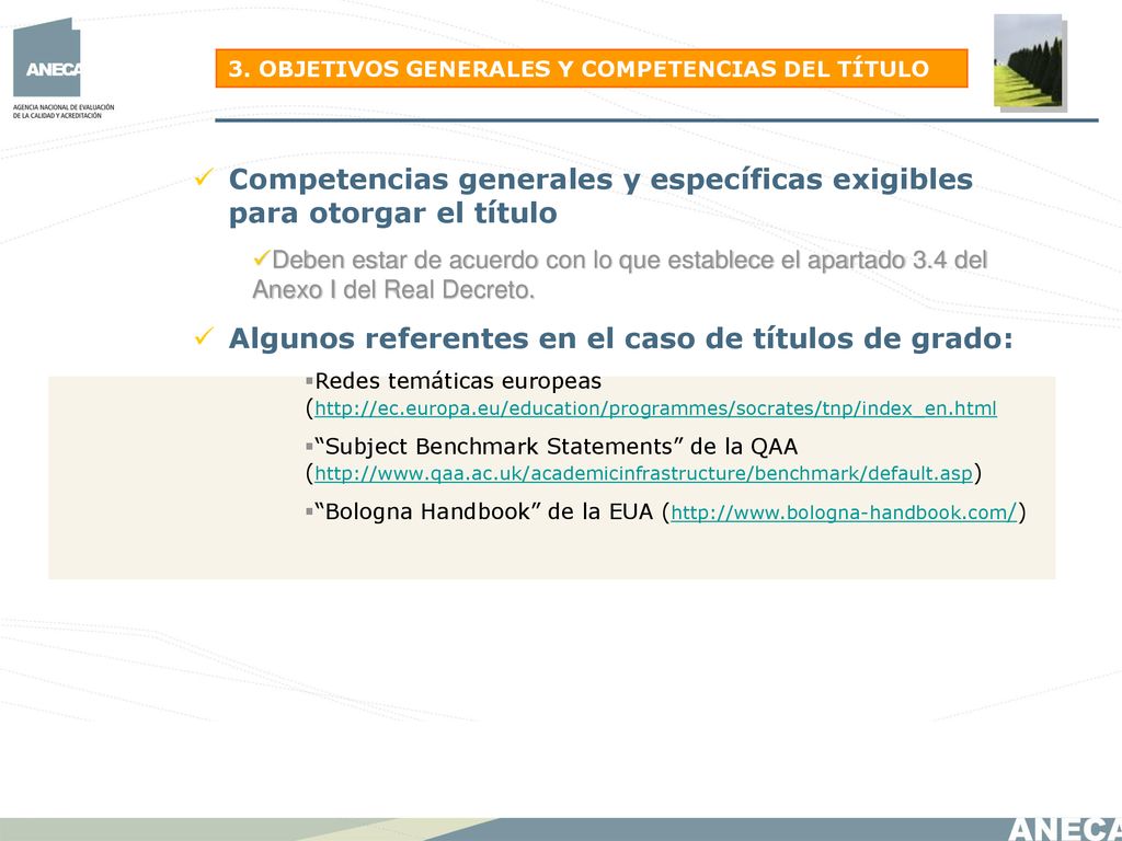 Competencias generales y específicas exigibles para otorgar el título