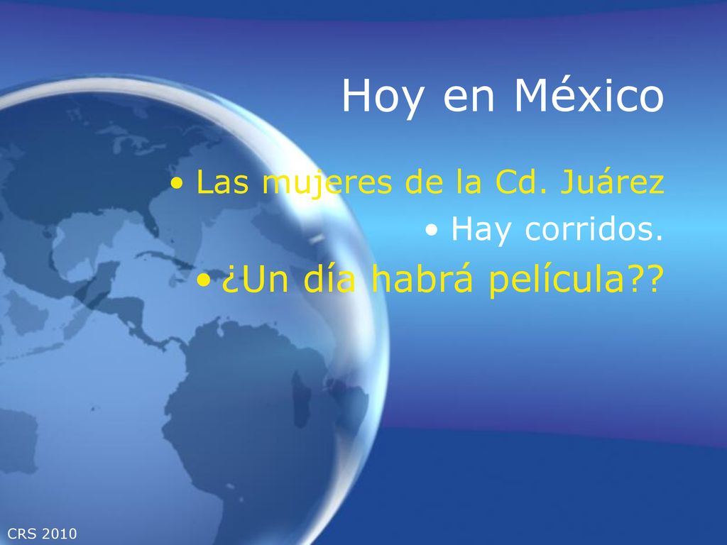 Hoy en México ¿Un día habrá película Las mujeres de la Cd. Juárez