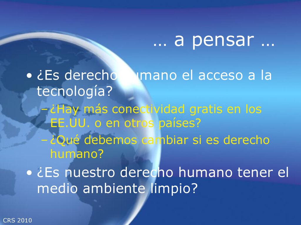 … a pensar … ¿Es derecho humano el acceso a la tecnología