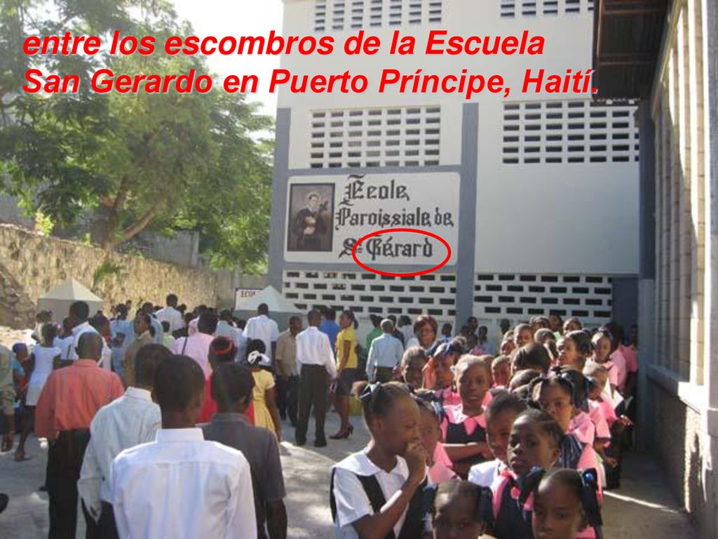 entre los escombros de la Escuela San Gerardo en Puerto Príncipe, Haití.
