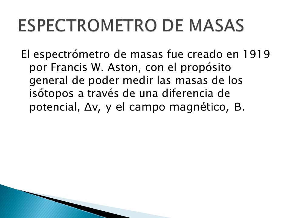 ESPECTROMETRO DE MASAS