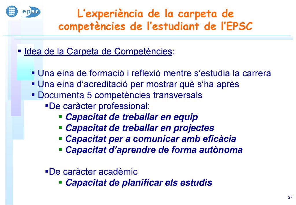 L’experiència de la carpeta de competències de l’estudiant de l’EPSC