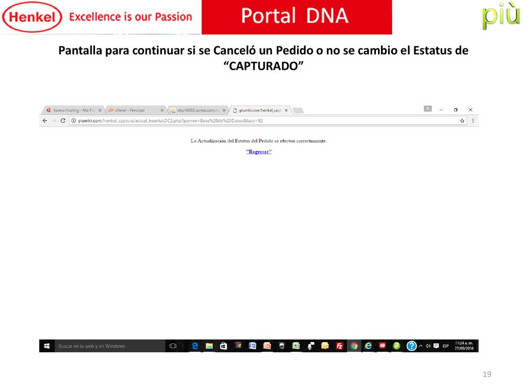 Pantalla para continuar si se Canceló un Pedido o no se cambio el Estatus de CAPTURADO