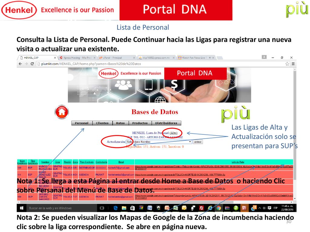 Lista de Personal Consulta la Lista de Personal. Puede Continuar hacia las Ligas para registrar una nueva visita o actualizar una existente.