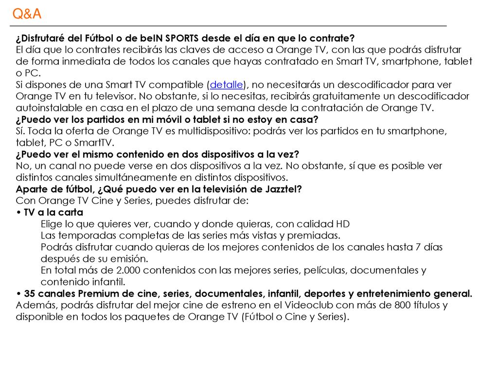 Q&A ¿Disfrutaré del Fútbol o de beIN SPORTS desde el día en que lo contrate