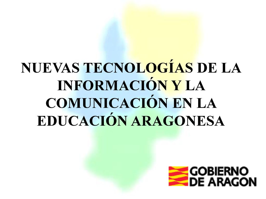 NUEVAS TECNOLOGÍAS DE LA INFORMACIÓN Y LA COMUNICACIÓN EN LA EDUCACIÓN ARAGONESA