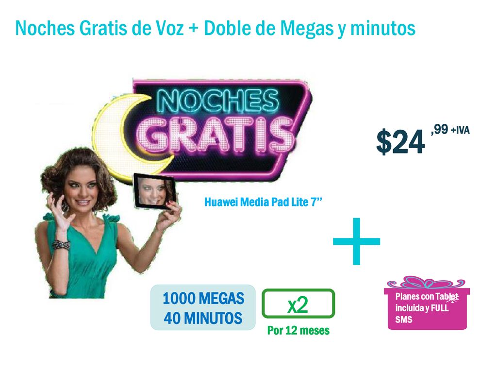 Noches Gratis de Voz + Doble de Megas y minutos