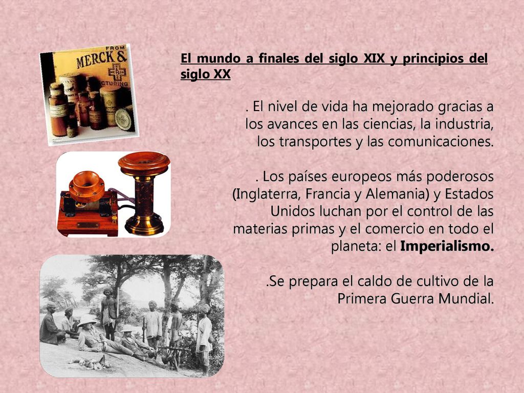 .Se prepara el caldo de cultivo de la Primera Guerra Mundial.