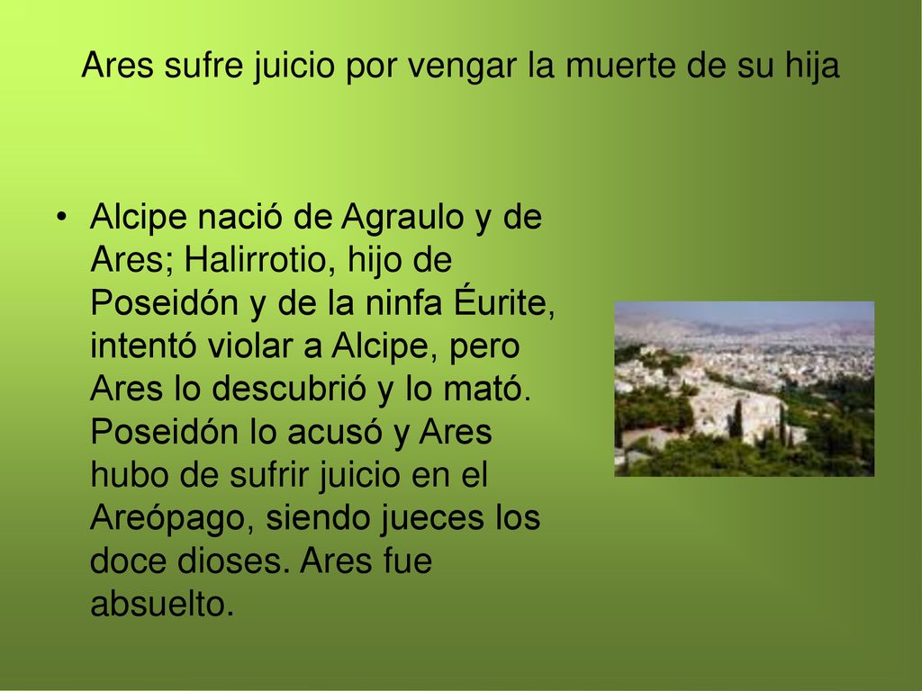 Ares sufre juicio por vengar la muerte de su hija