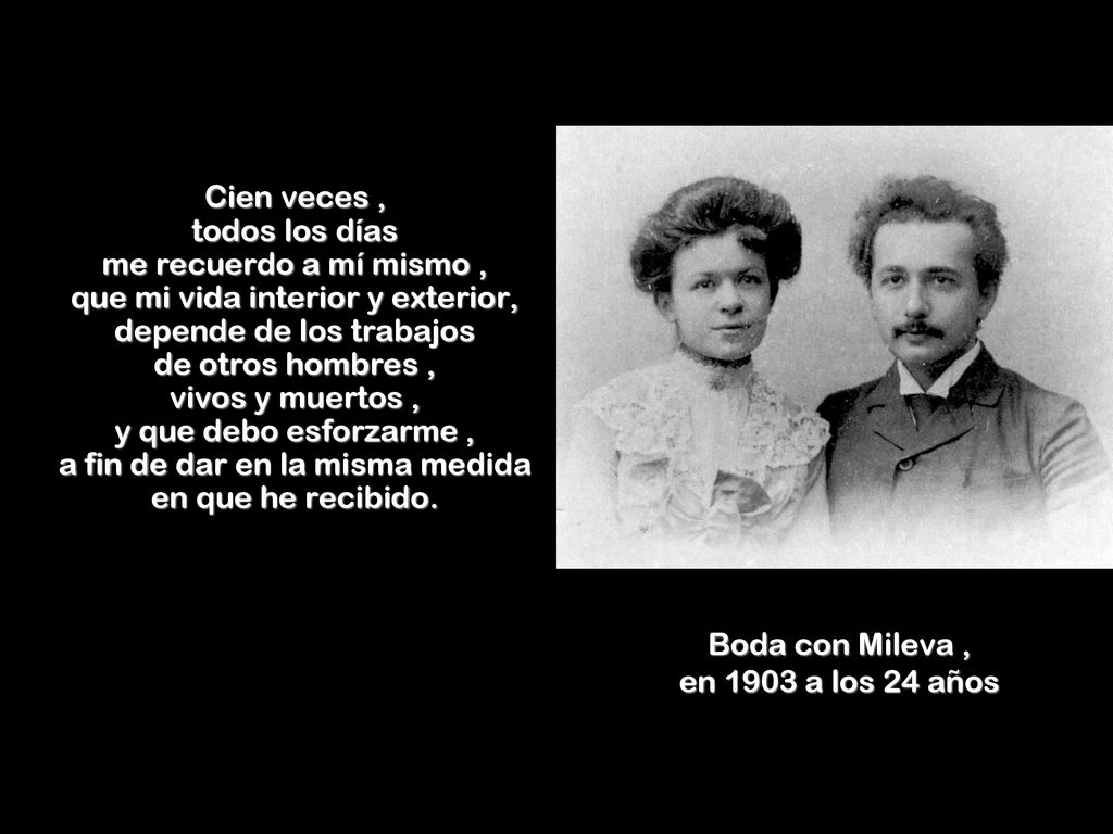 Boda con Mileva , en 1903 a los 24 años