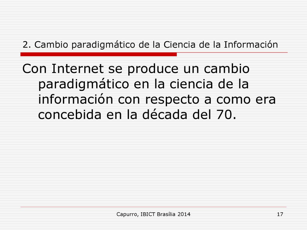 2. Cambio paradigmático de la Ciencia de la Información