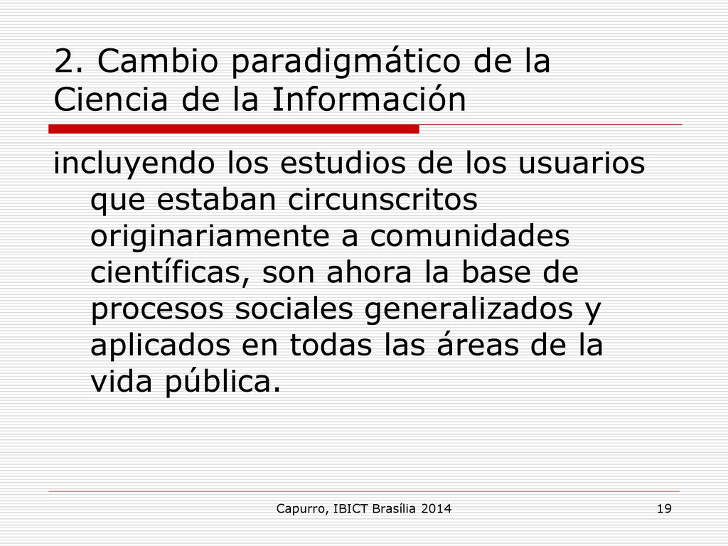 2. Cambio paradigmático de la Ciencia de la Información