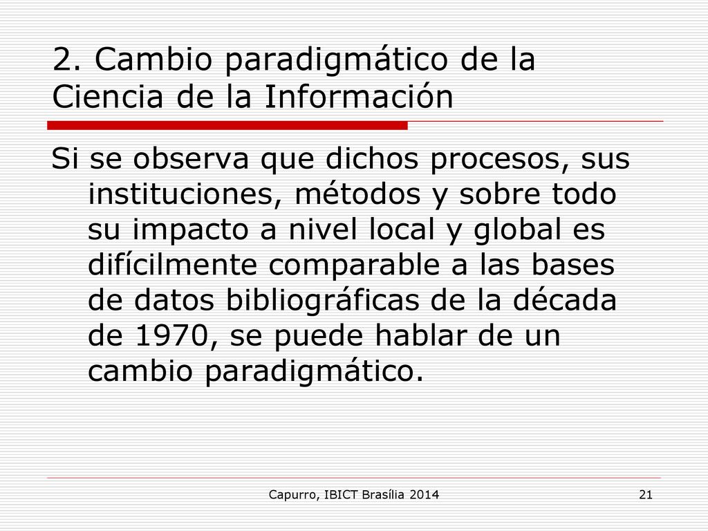 2. Cambio paradigmático de la Ciencia de la Información